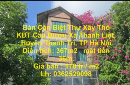 Bán Căn Biệt Thự Xây Thô KĐT Cầu Bươu Xã Thanh Liệt, Huyện Thanh Trì, TP Hà Nội